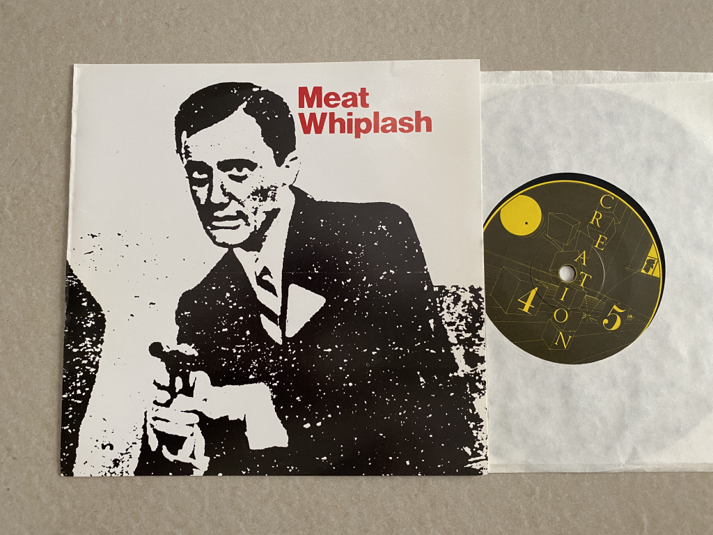 For sale: Meat Whiplash - Don't Slip Up UK 1985 Creation Records | Indie Rock, Alternative Rock